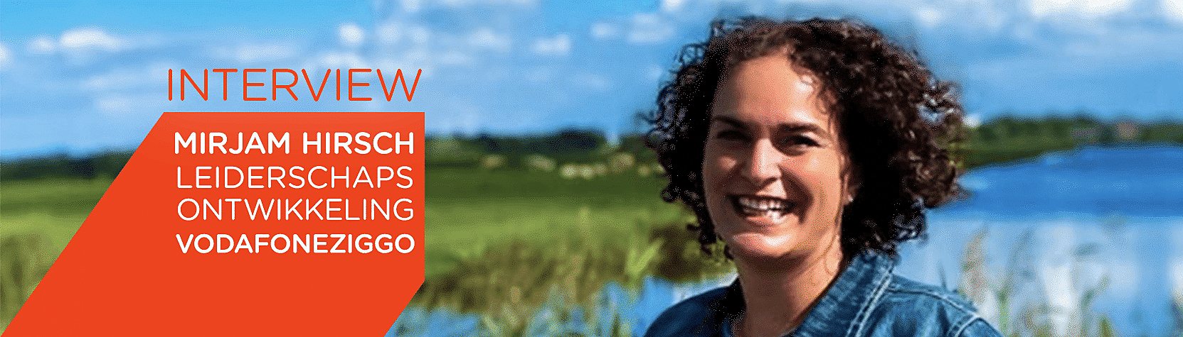 Mirjam Hirsch Vodafone Ziggo Impact Leiderschapsontwikkeling